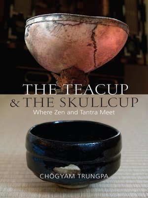 cover image of The Teacup and the Skullcup